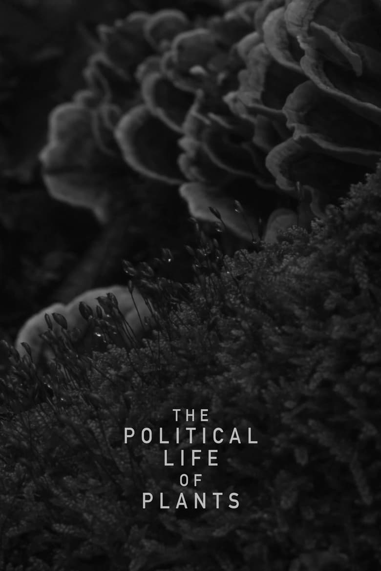 Poster of The Political Life of Plants