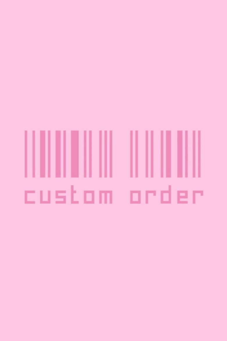 Poster of Custom Order