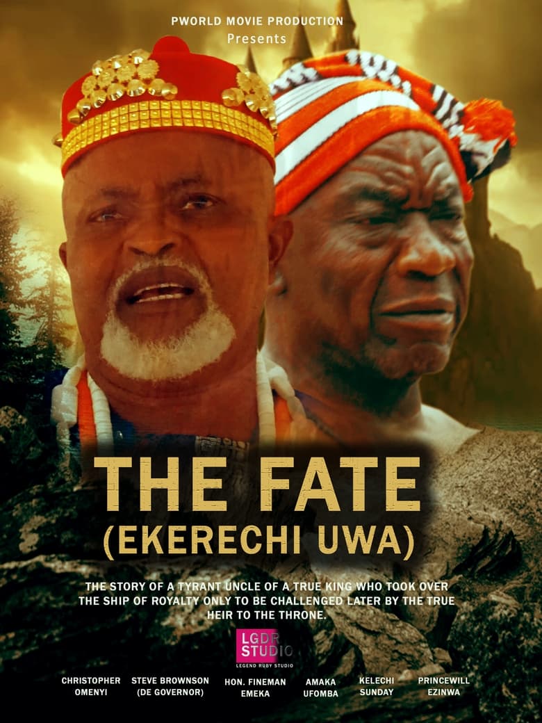 Poster of The Fate (Ekerechi Uwa)