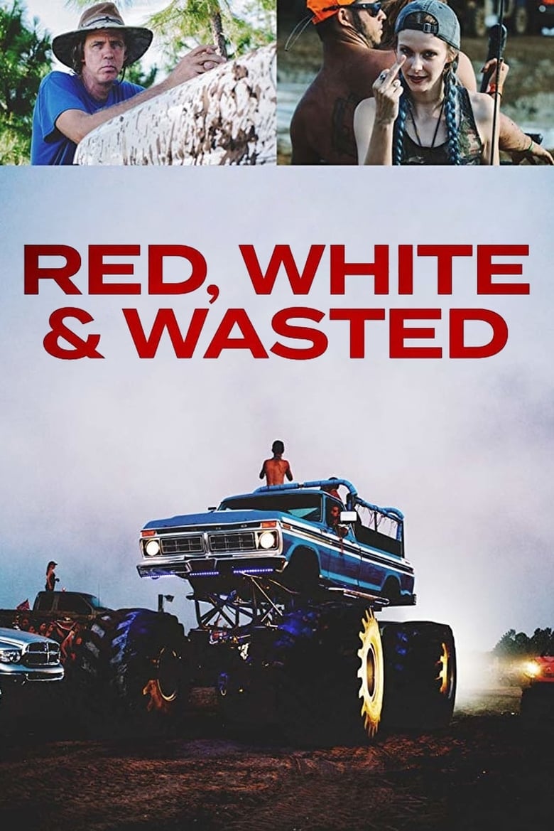 Poster of Red, White & Wasted