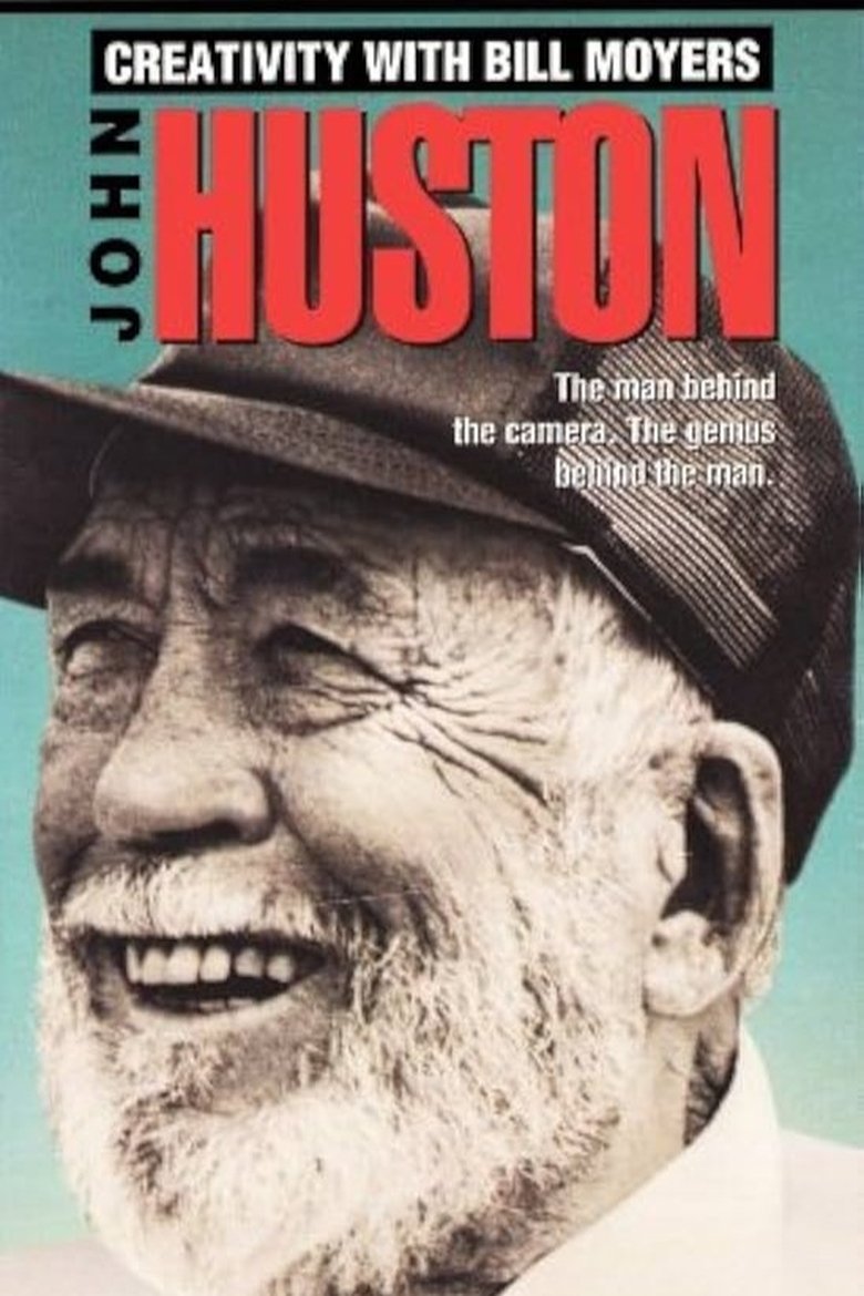 Poster of Creativity with Bill Moyers: John Huston