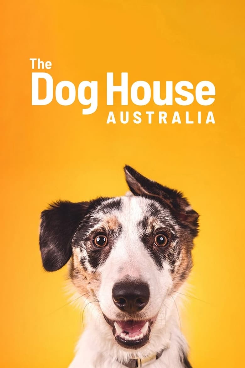 Poster of The Dog House Australia