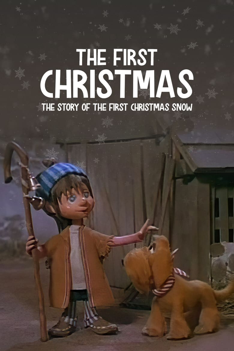 Poster of The First Christmas: The Story of the First Christmas Snow