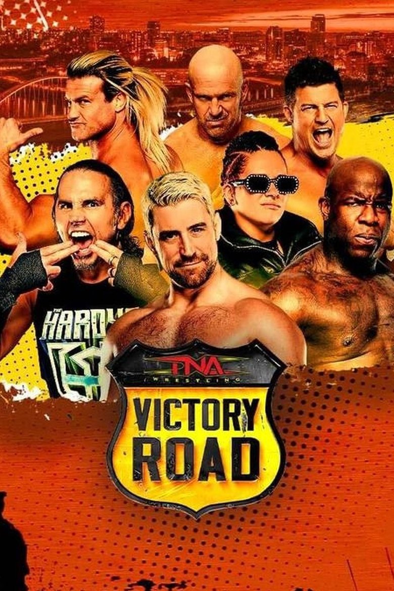 Poster of TNA Victory Road 2025