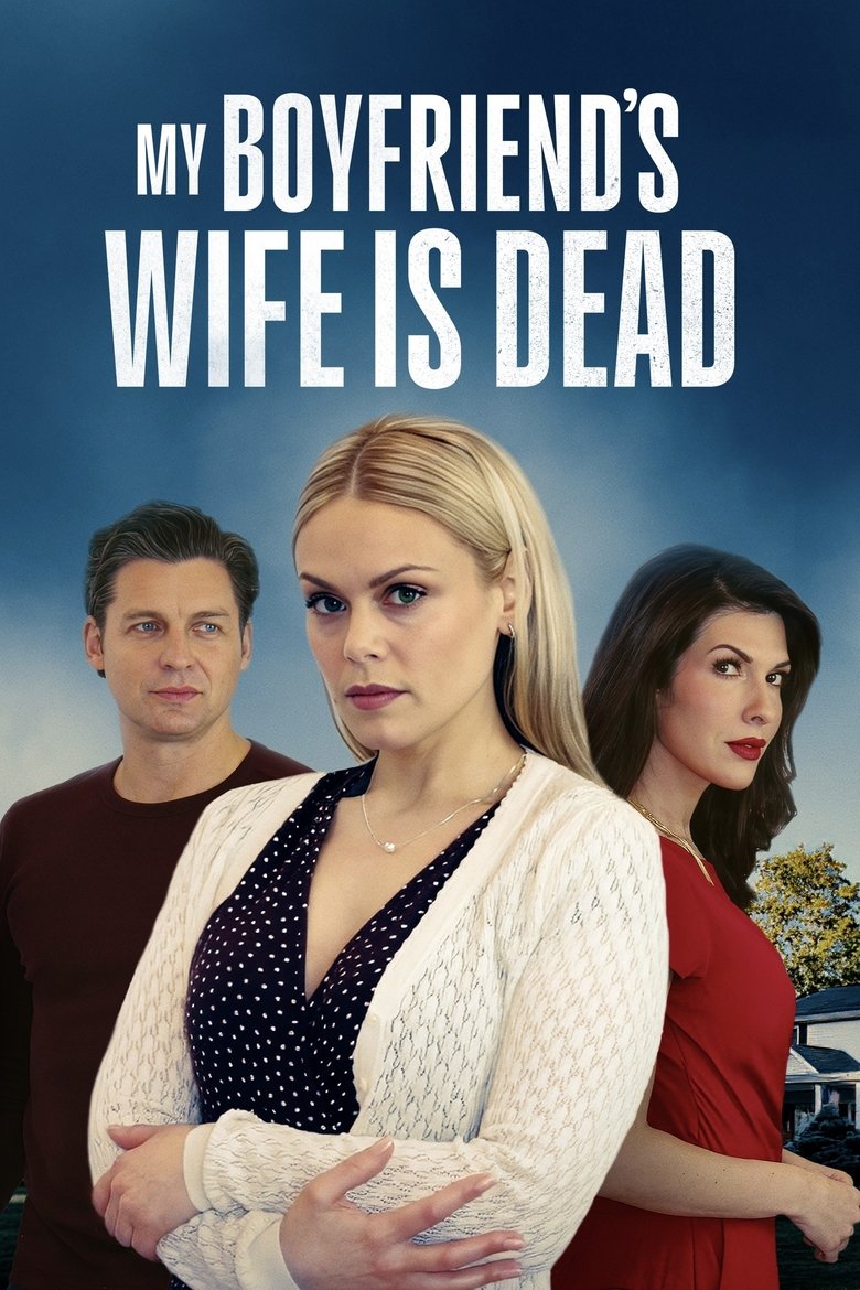 Poster of My Boyfriend's Wife Is Dead