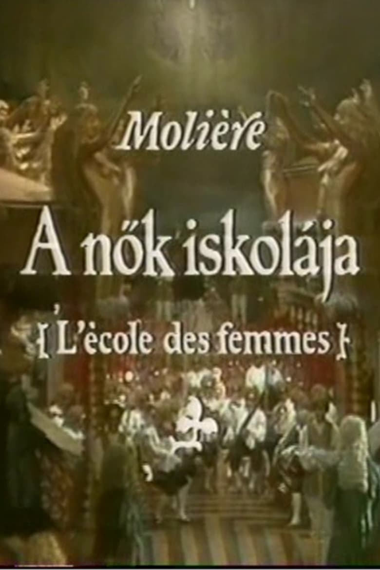 Poster of Moliére - A nők iskolája