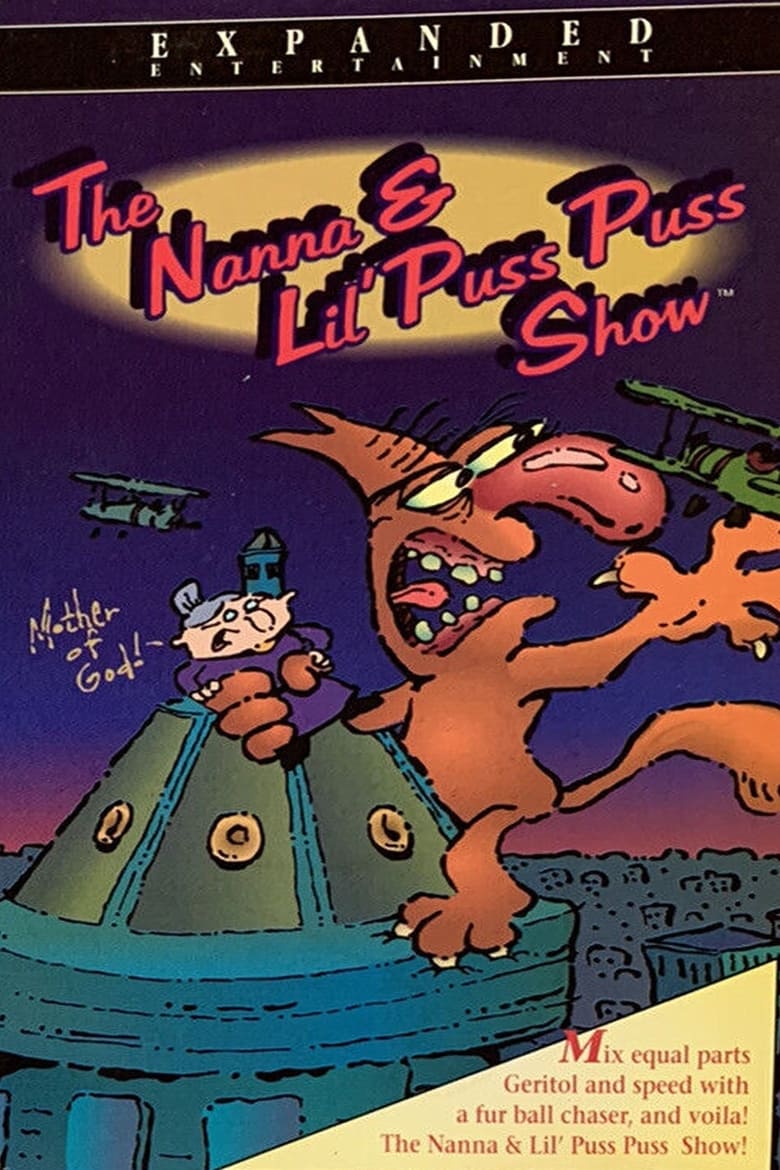 Poster of The Nanna & Lil' Puss Puss Show