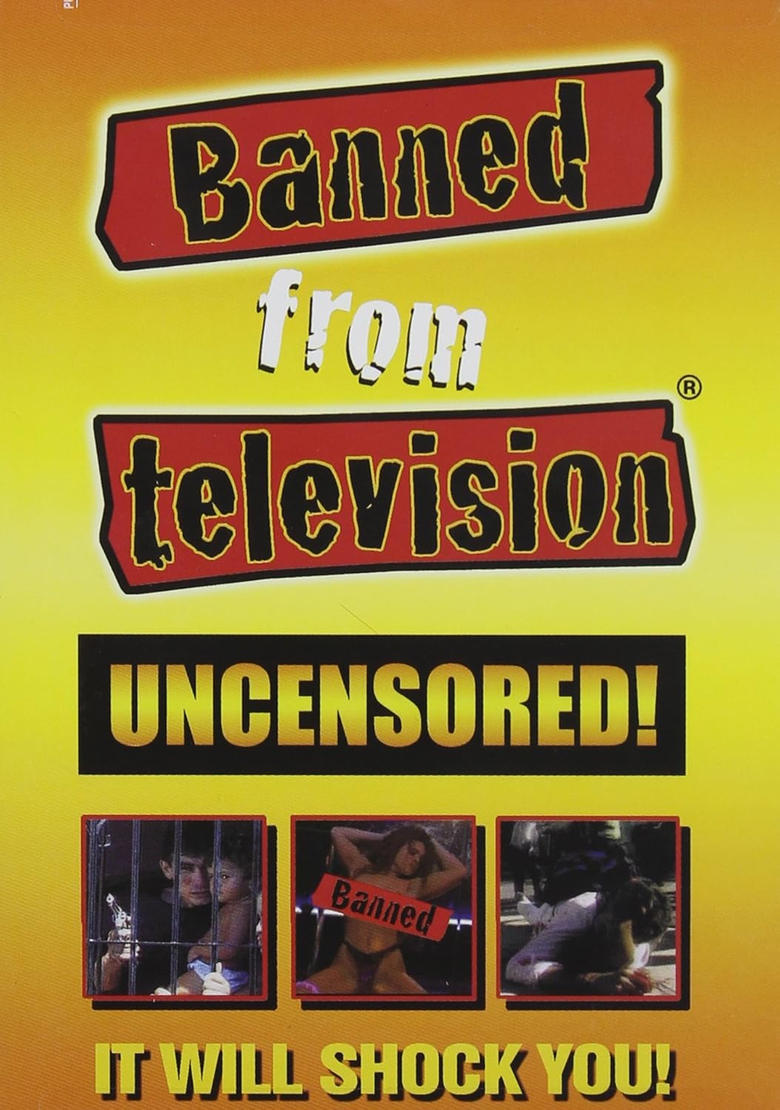 Poster of Banned from Television: Uncensored!