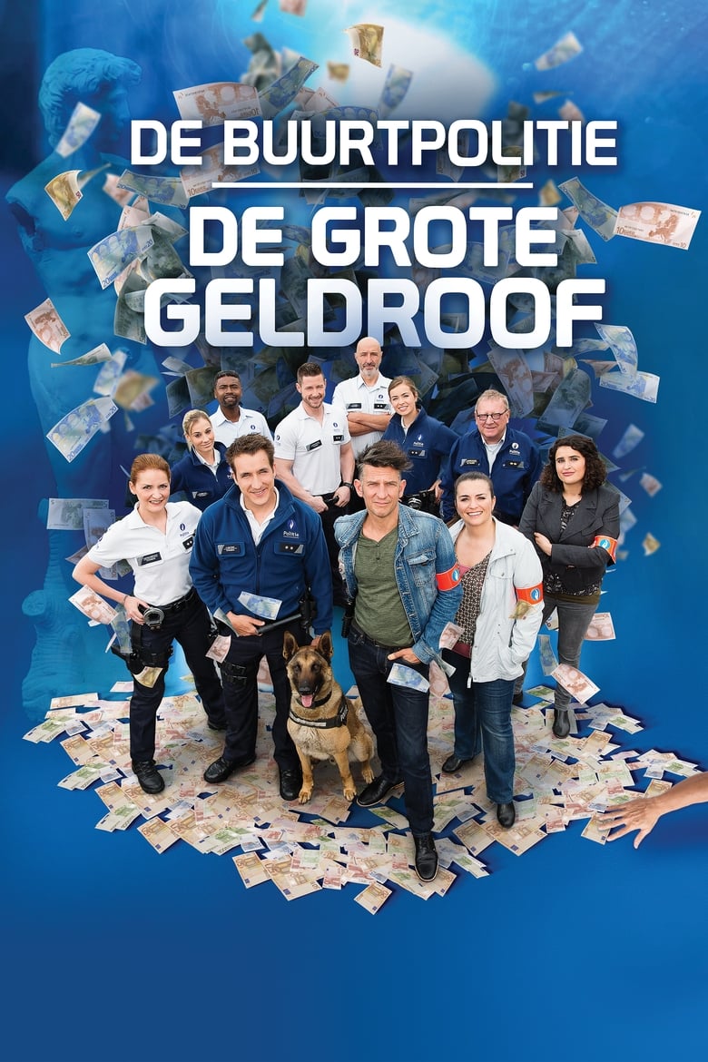 Poster of De Buurtpolitie: De Grote Geldroof