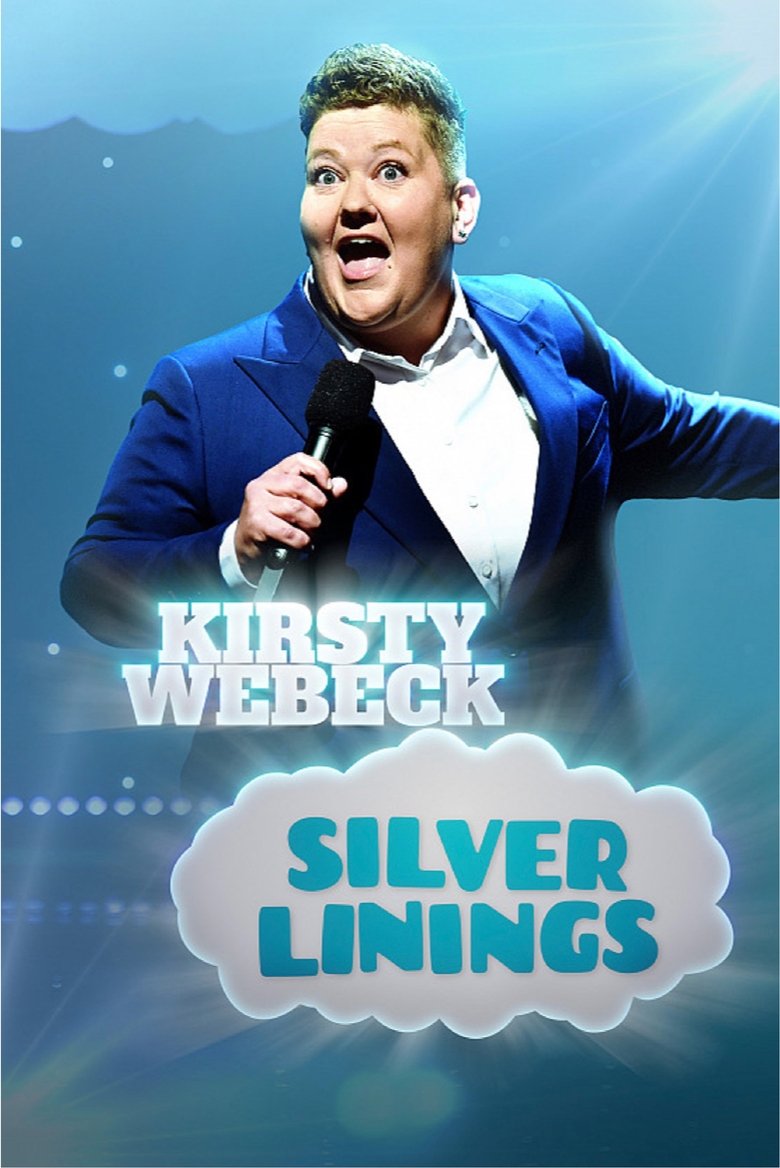 Poster of Kirsty Webeck: Silver Linings