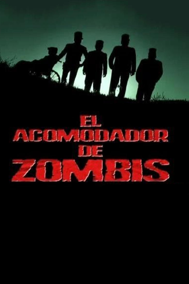 Poster of El acomodador de zombis