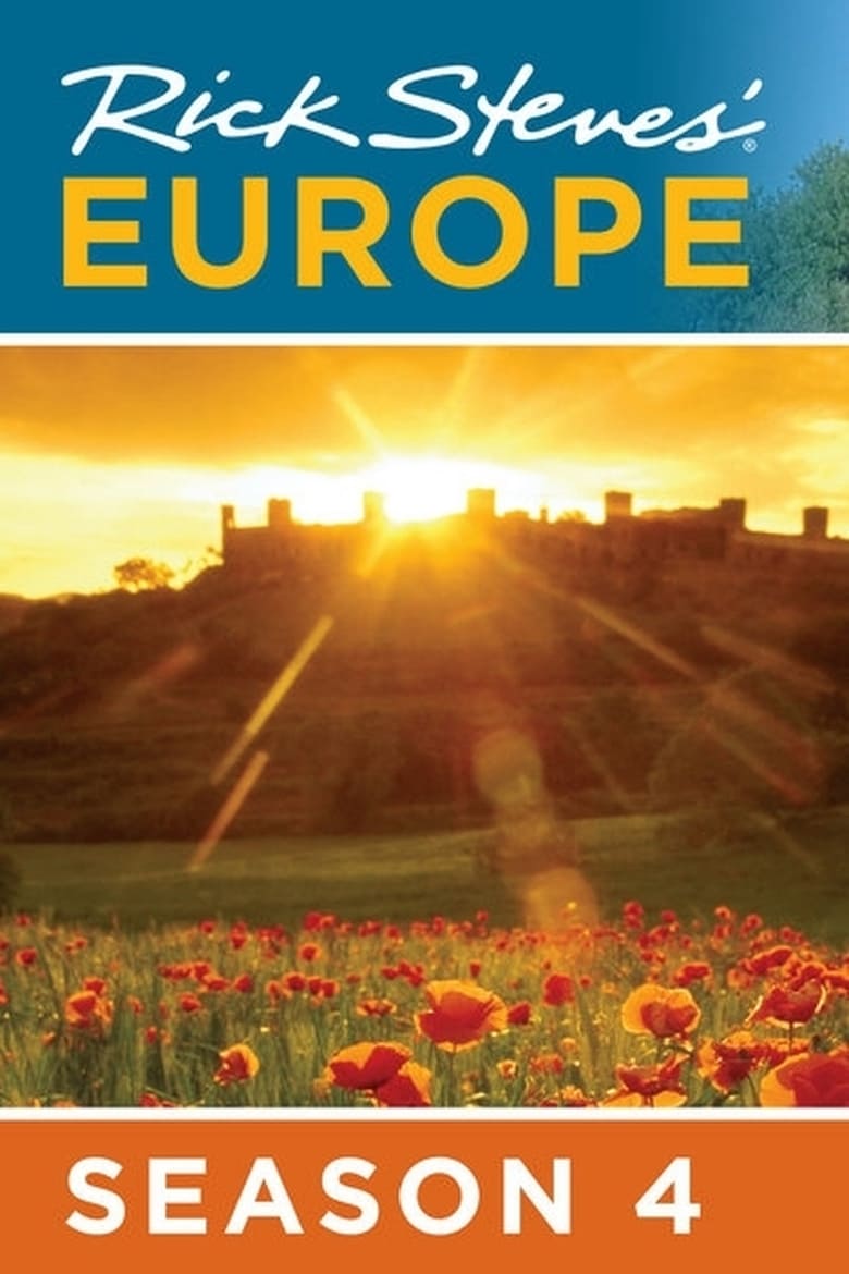 Poster of Episodes in Rick Steves' Europe - Season 4 - Season 4