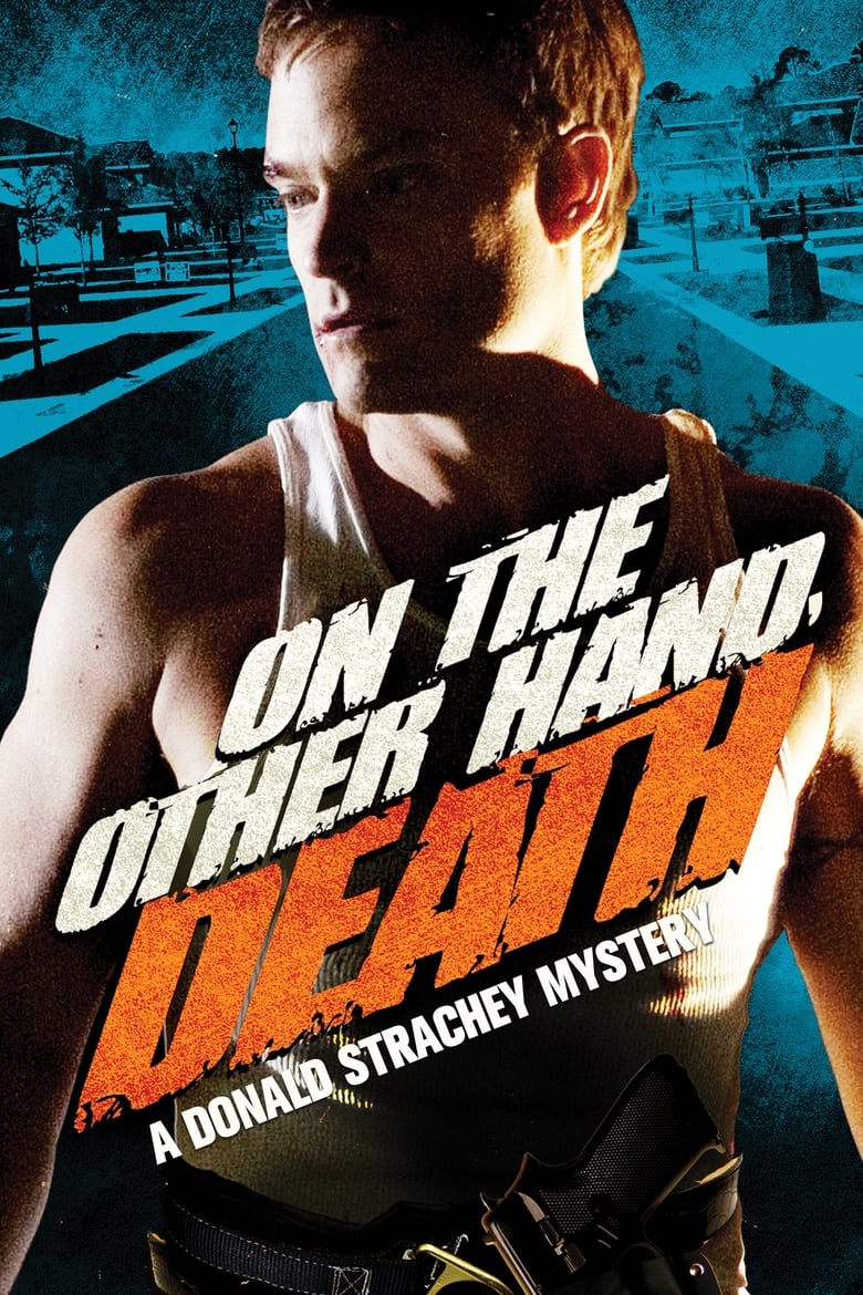 Poster of On the Other Hand, Death: A Donald Strachey Mystery