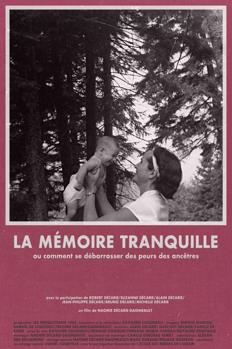 Poster of La mémoire tranquille