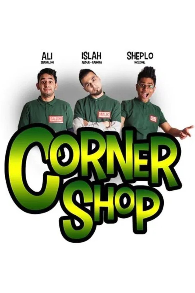 Poster of Episodes in Corner Shop Show - Season 1 - Season 1