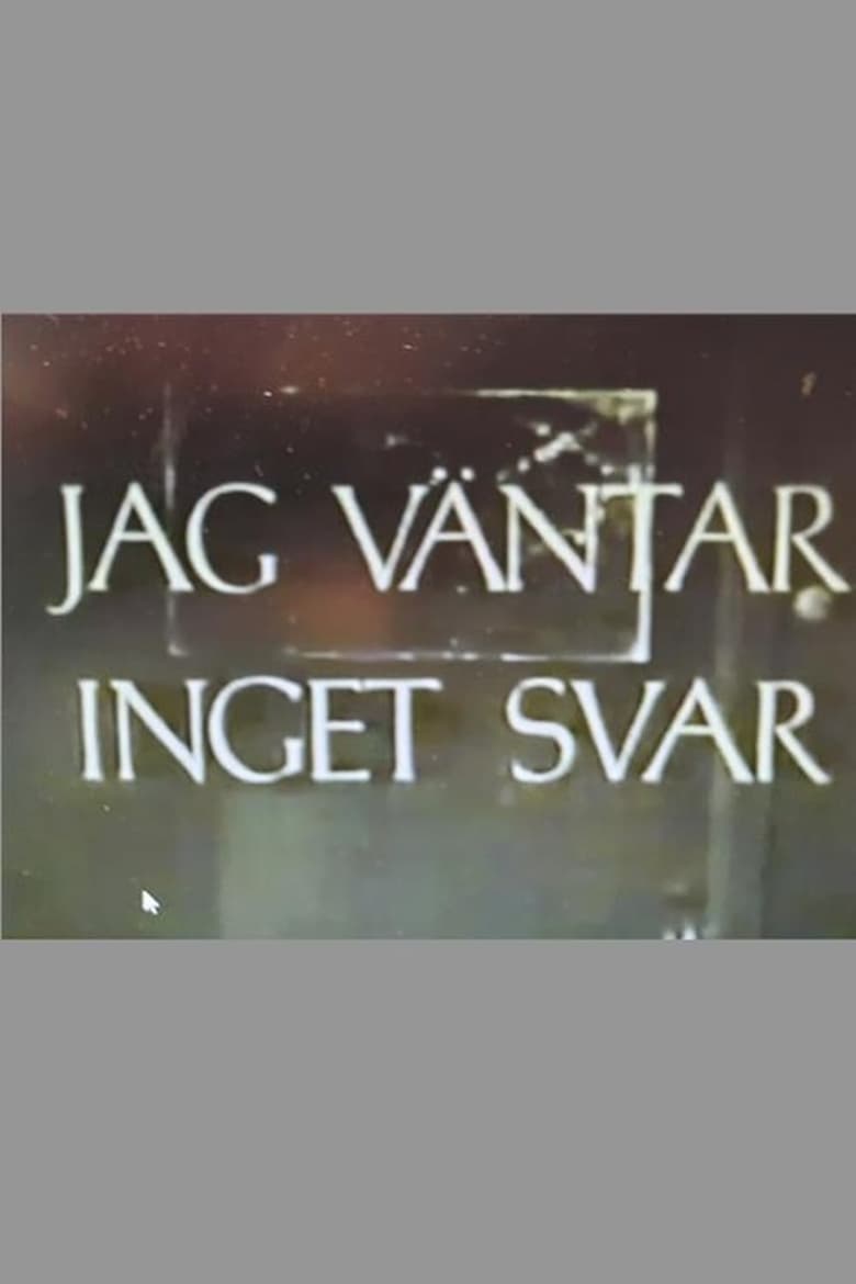 Poster of Jag väntar inget svar