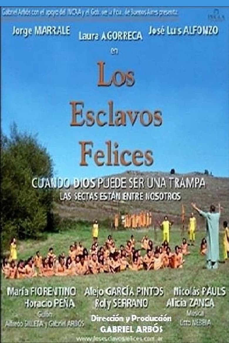 Poster of Los esclavos felices