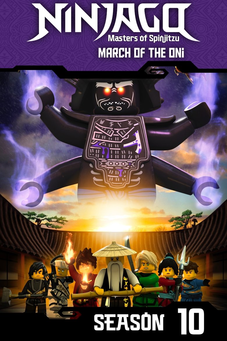 Poster of Episodes in Ninjago  Masters Of Spinjitzu - March of the Oni - March of the Oni