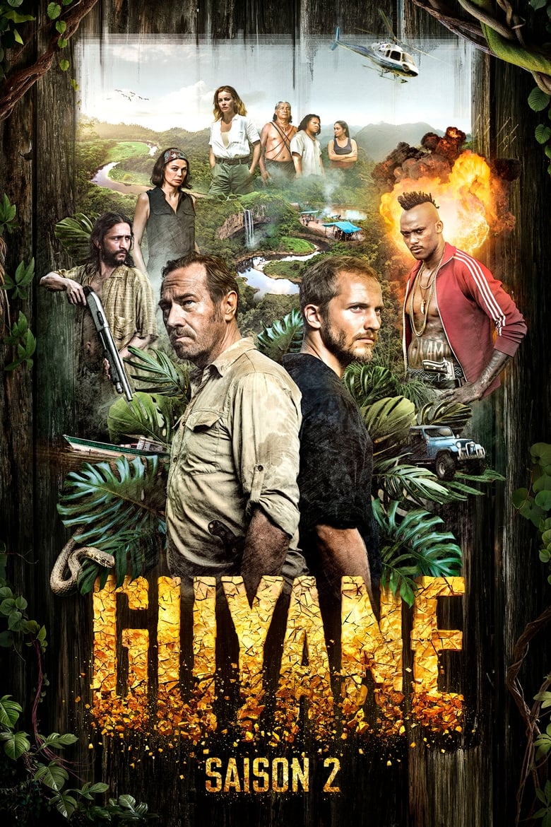 Poster of Episodes in Guyane - Season 2 - Season 2