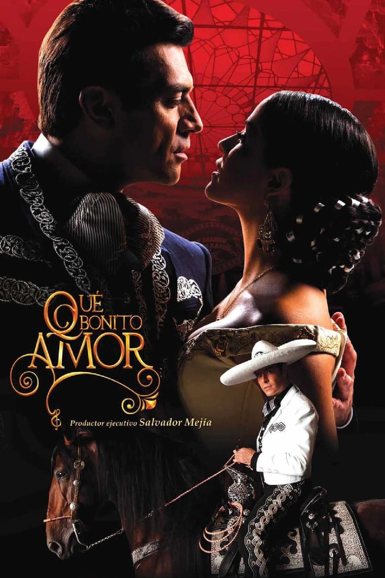 Poster of Episodes in Qué Bonito Amor - Season 1 - Season 1