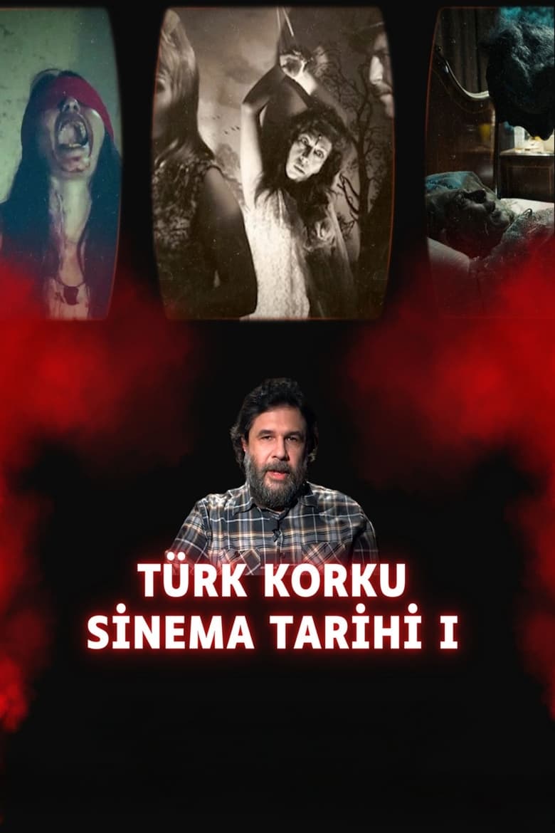 Poster of History of Turkish Horror Cinema I