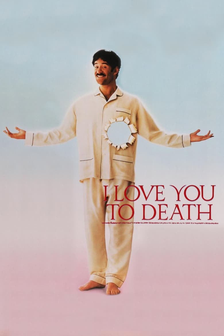 Poster of I Love You to Death