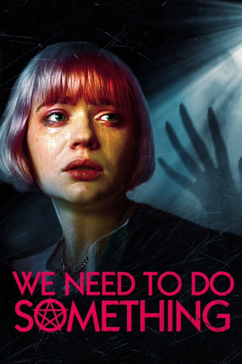 Poster of We Need to Do Something