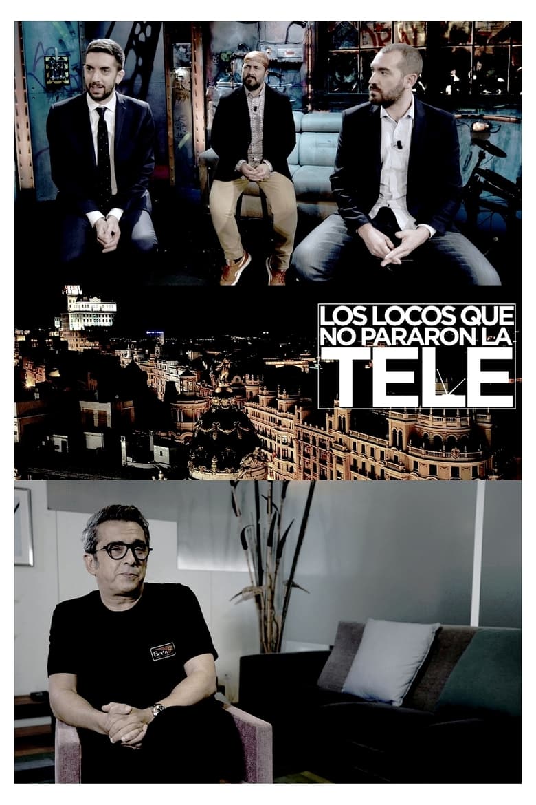 Poster of Los locos que no pararon la tele