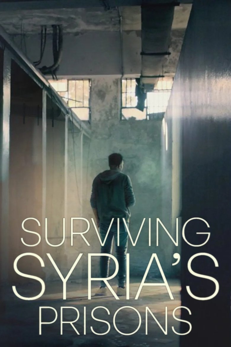 Poster of Surviving Syria’s Prisons