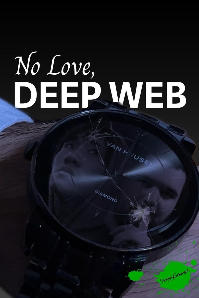 Poster of No Love, Deep Web