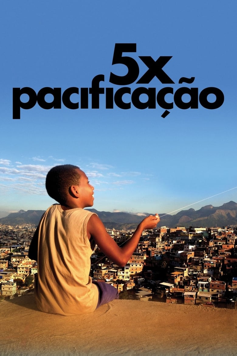 Poster of 5x Pacificação