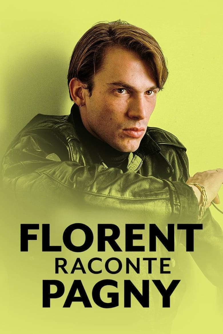 Poster of Florent raconte Pagny