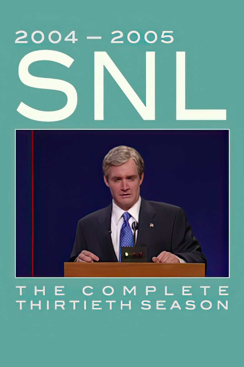 Poster of Episodes in Saturday Night Live - Season 30 - Season 30