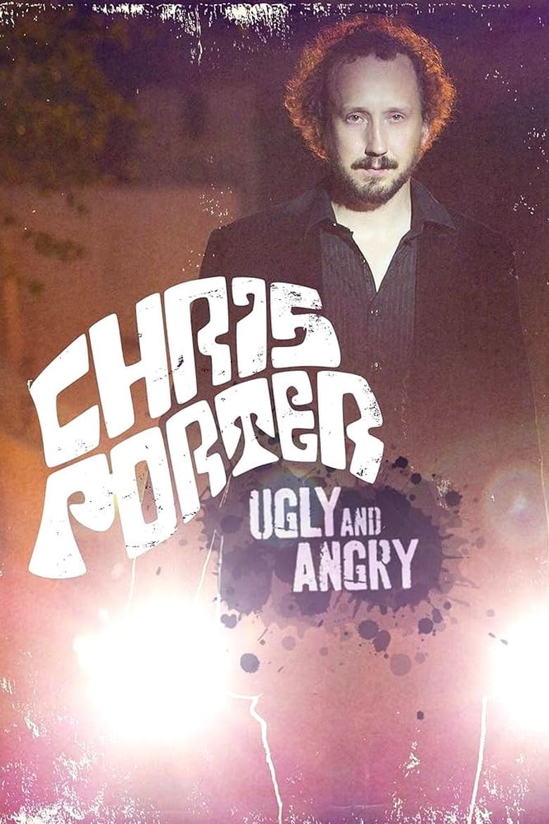 Poster of Chris Porter: Ugly and Angry