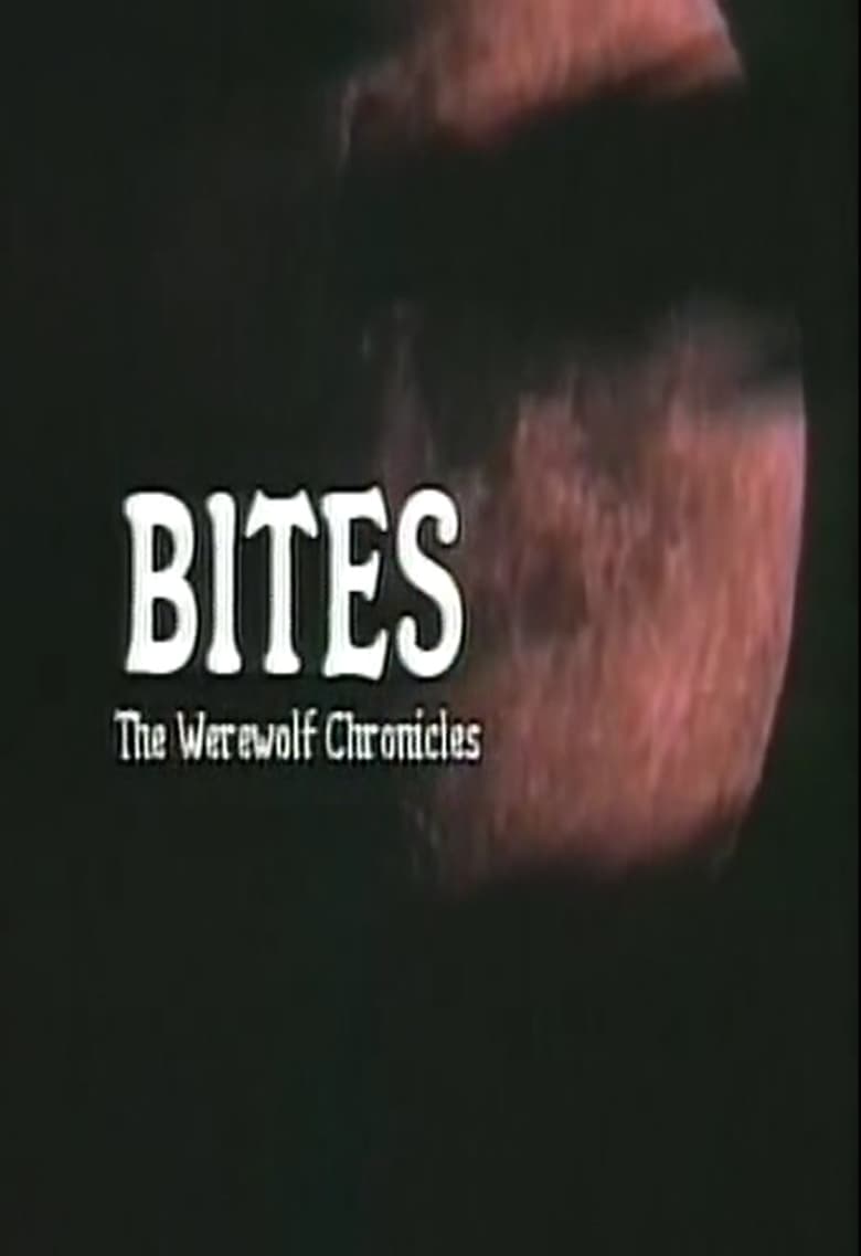 Poster of Bites: The Werewolf Chronicles