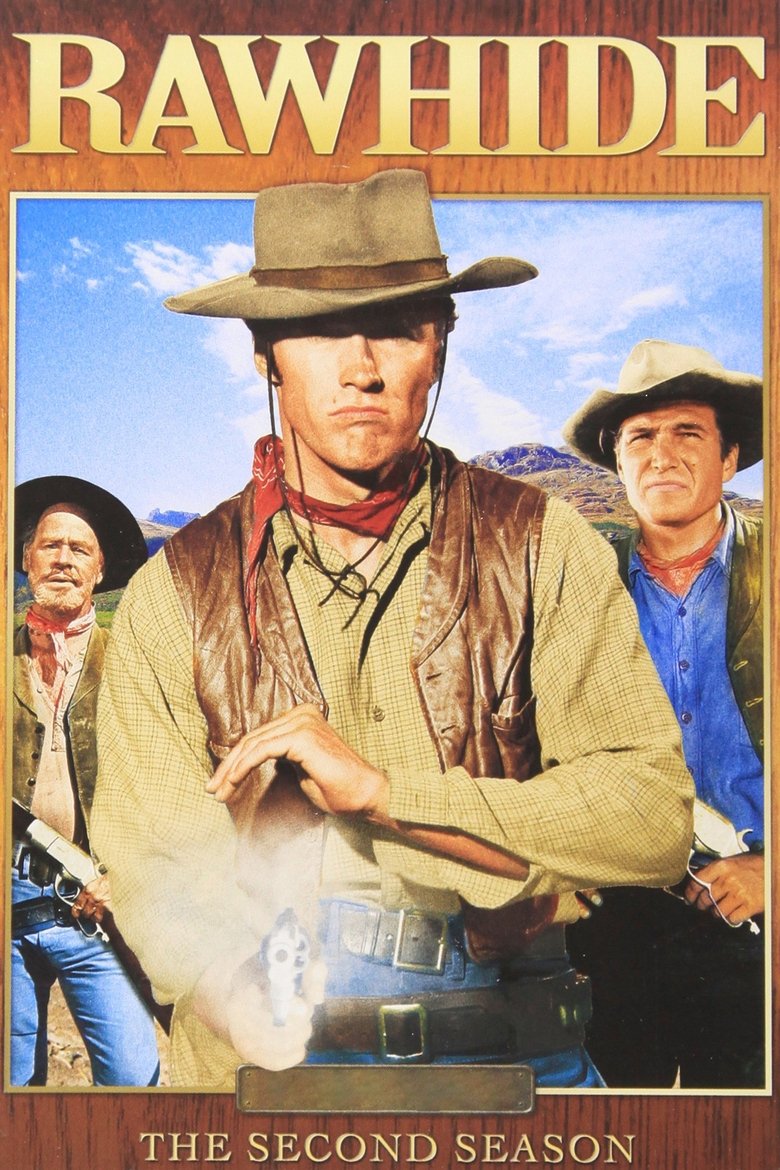 Poster of Episodes in Rawhide - Season 2 - Season 2