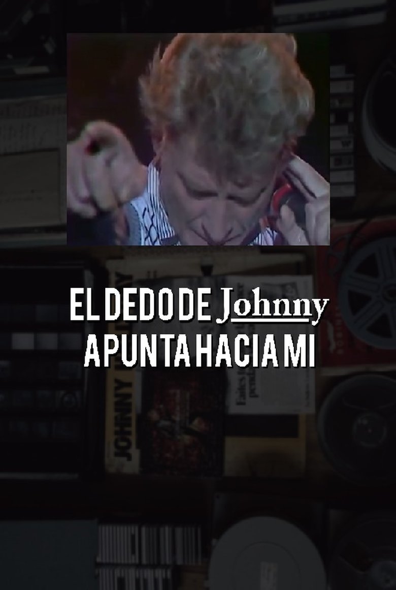 Poster of El dedo de Johnny apunta hacia mí