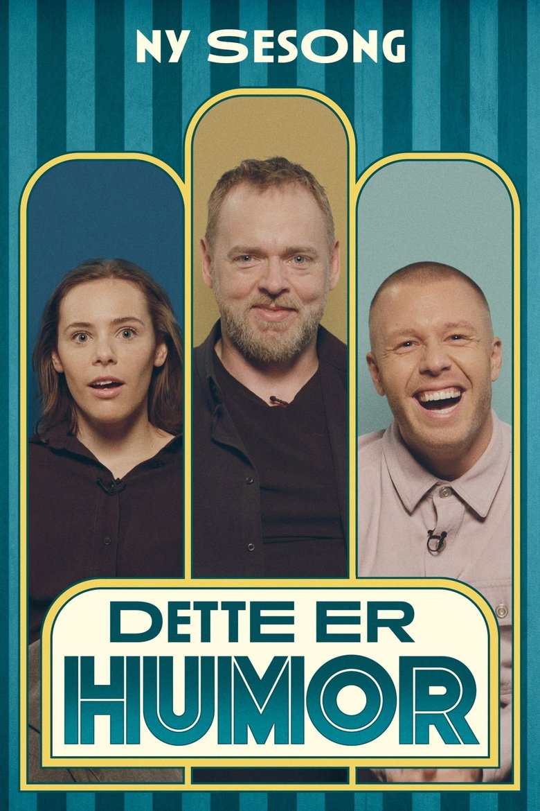 Poster of Episodes in Dette Er Humor - Season 2 - Season 2