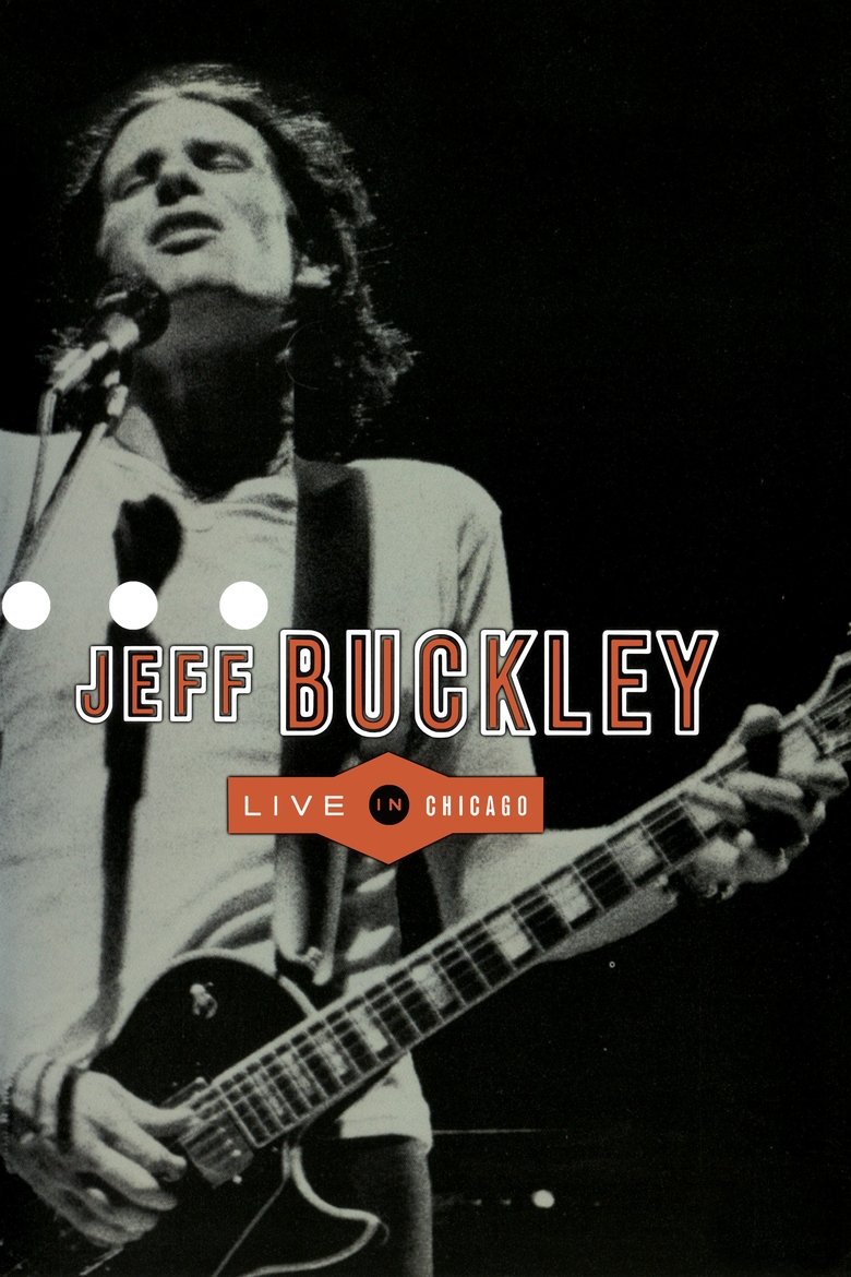 Poster of Jeff Buckley: Live in Chicago