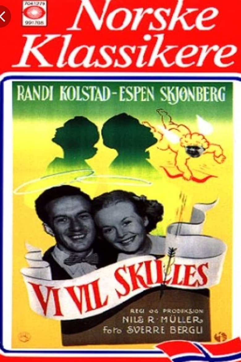 Poster of Vi vil skilles