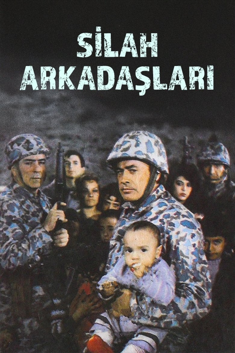 Poster of Silah Arkadaşları