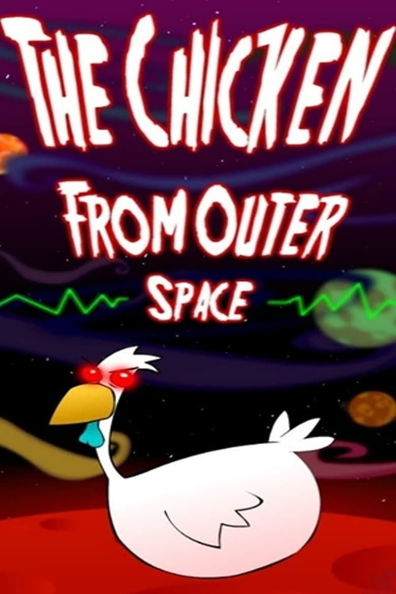 Poster of The Chicken from Outer Space