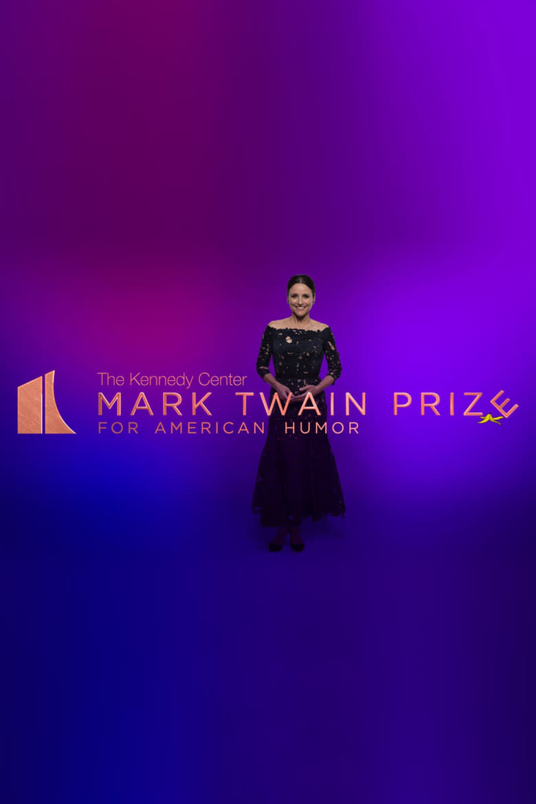 Poster of Julia Louis-Dreyfus: The Kennedy Center Mark Twain Prize