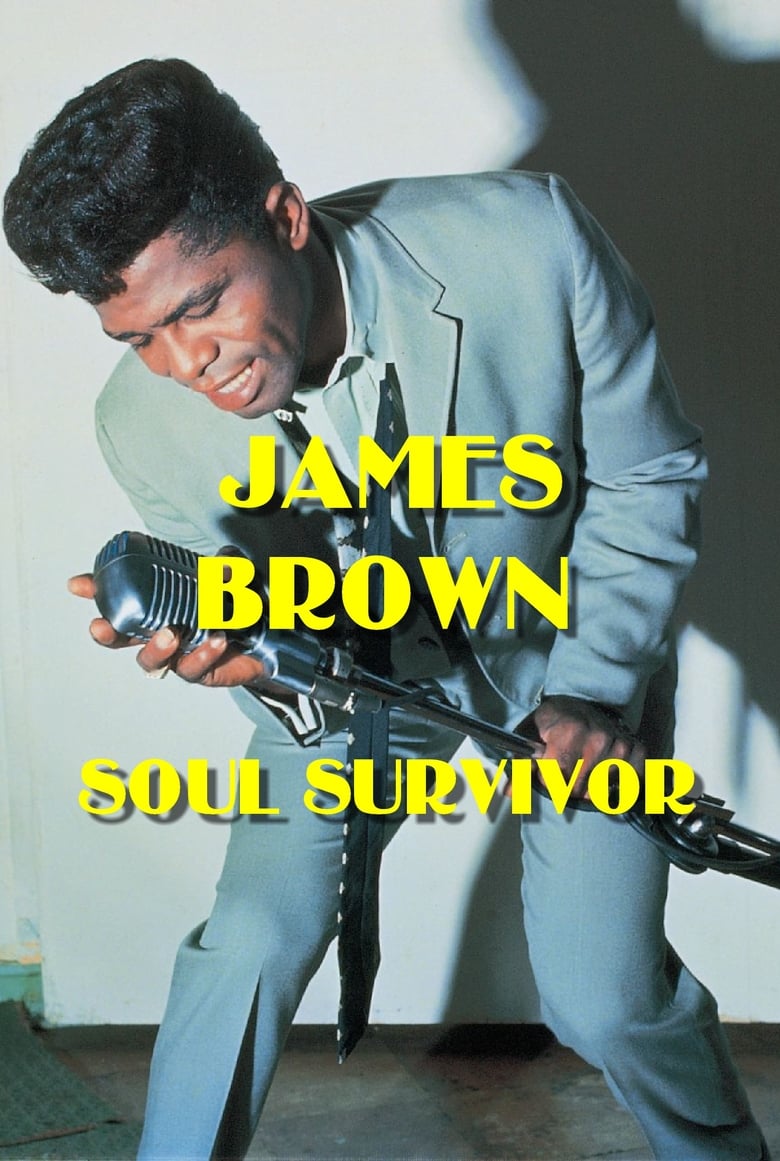 Poster of James Brown: Soul Survivor