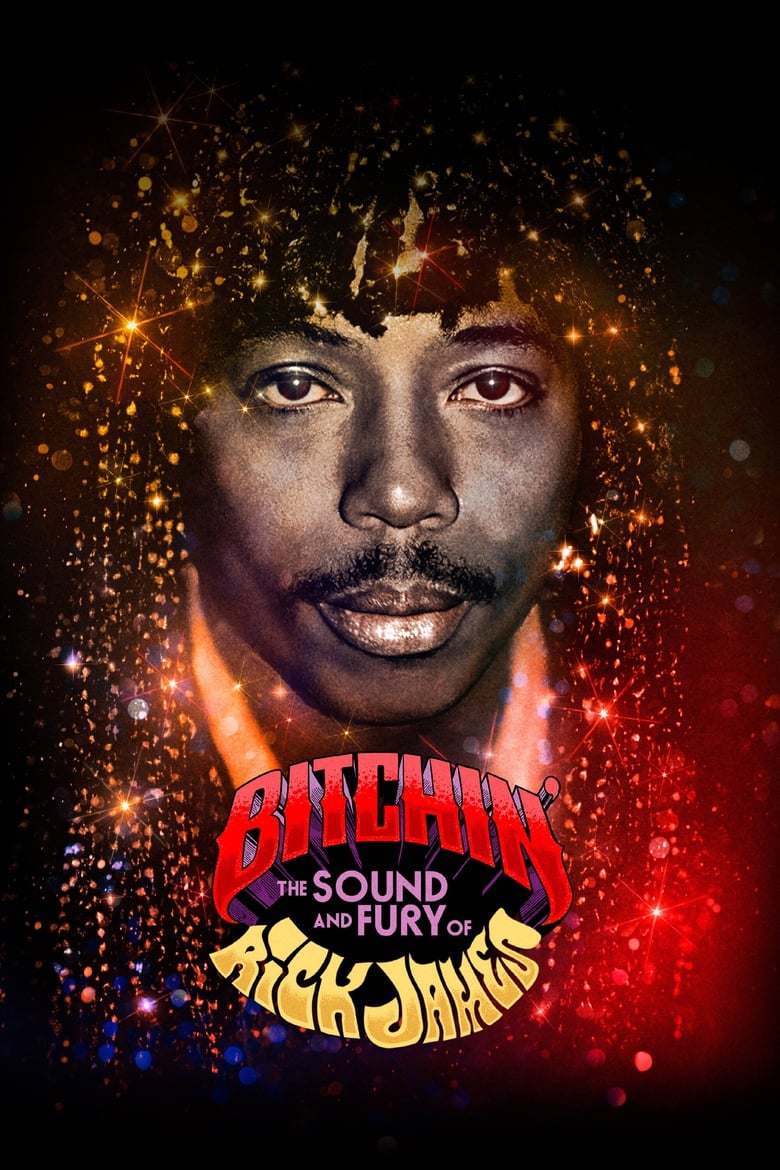 Poster of Bitchin': The Sound and Fury of Rick James