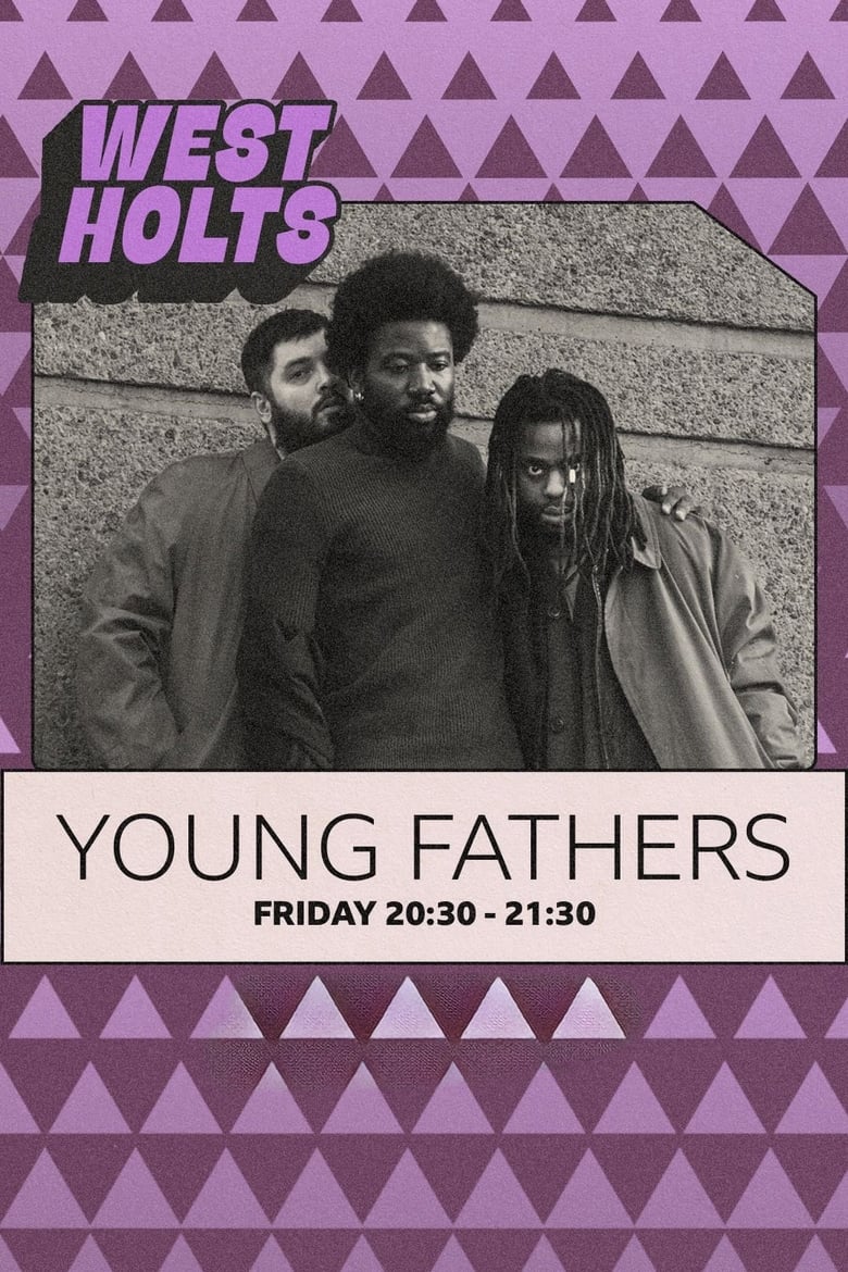 Poster of Young Fathers: Glastonbury 2023