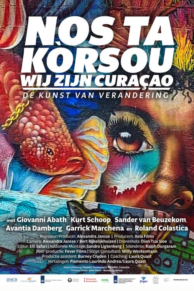 Poster of Nos Ta Kòrsou/We Are Curaçao