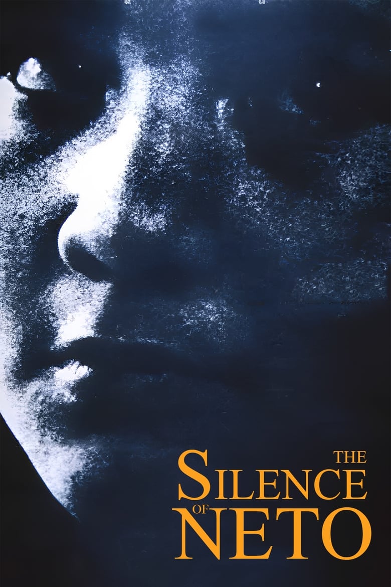 Poster of The Silence of Neto