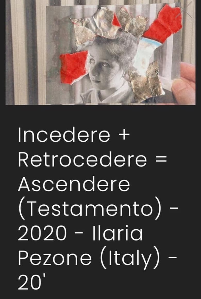 Poster of Incedere + Retrocedere = Ascendere (Testamento)