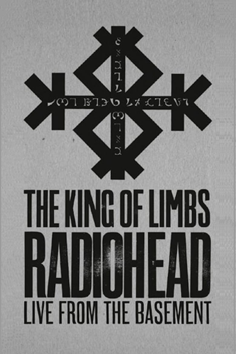 Poster of Radiohead: The King Of Limbs – Live From The Basement